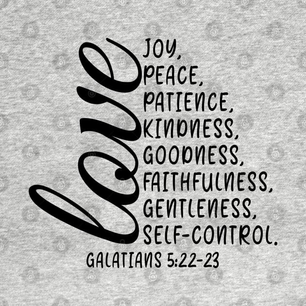 Fruit Of Spirit Love Joy Peace Patience Kindness Goodness by S-Log